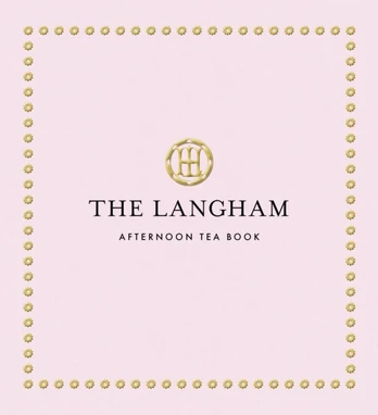Langham Afternoon Tea Book