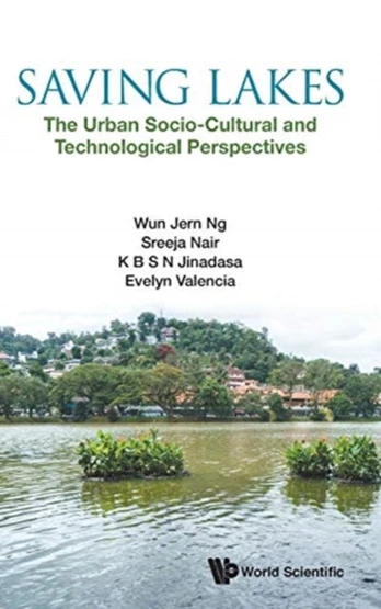 Saving Lakes - The Urban Socio-cultural And Technological Perspectives
