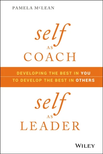 Self as Coach, Self as Leader