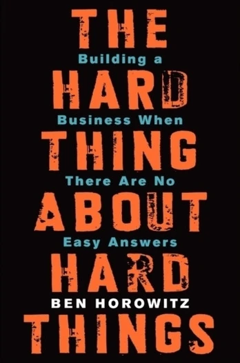 Hard Thing About Hard Things