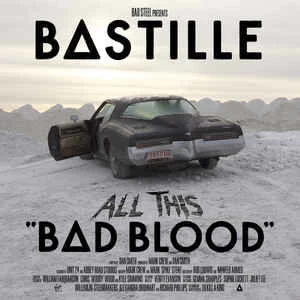 CD Bastille - All This Bad Blood