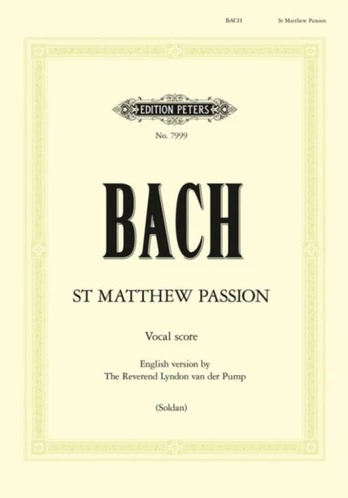 St. Matthew Passion BWV 244 (Vocal Score English Version)