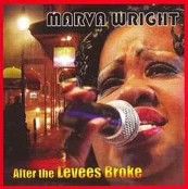 CD Marva Wright - After the Levees Broke