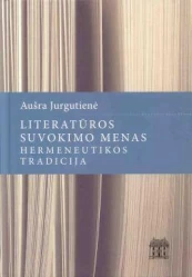 Literatūros suvokimo menas: hermeneutikos tradicija