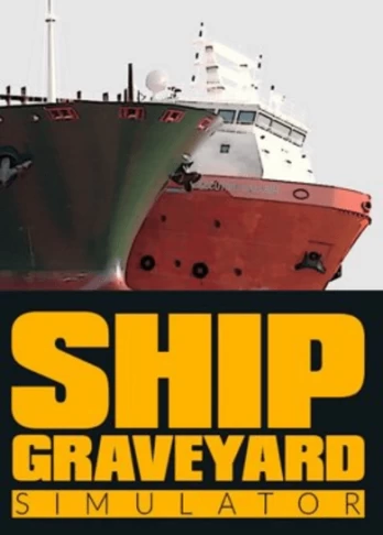 Ship Graveyard Simulator PC