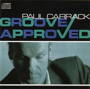 CD Paul Carrack – Groove Approved