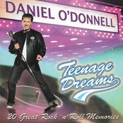 CD Daniel O'Donnell - Teenage Dreams