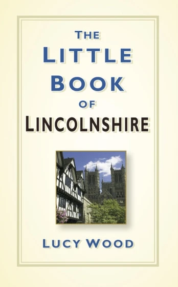 Little Book of Lincolnshire