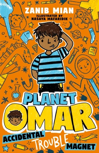 Planet Omar: Accidental Trouble Magnet, Book 1