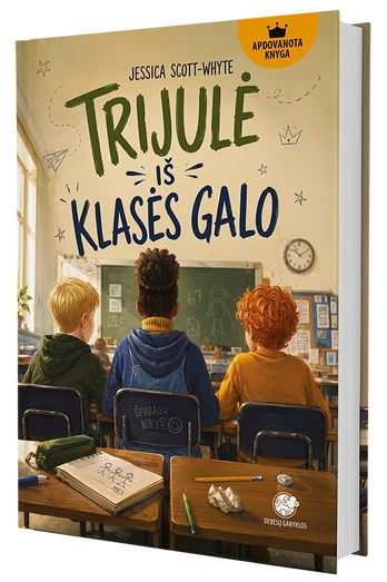 Trijulė iš klasės galo