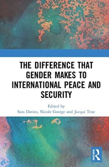 Difference that Gender Makes to International Peace and Security