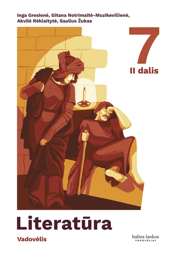 Literatūra: vadovėlis 7 klasei II dalis