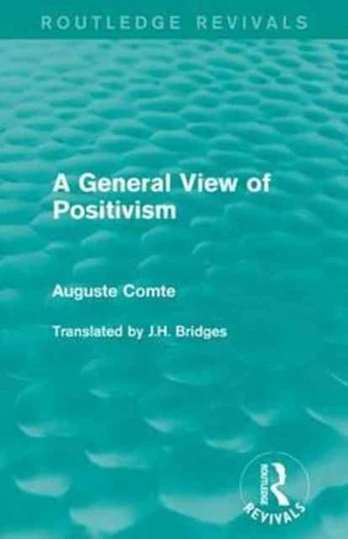 General View of Positivism