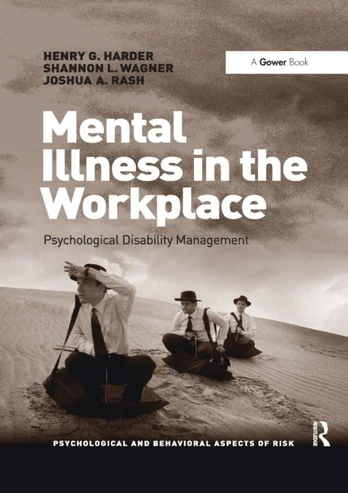Mental Illness in the Workplace