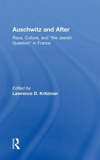 Auschwitz and After