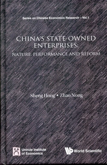 China's State-owned Enterprises: Nature, Performance And Reform
