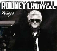 CD Rodney Crowell - Triage