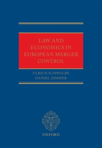 Law and Economics in European Merger Control