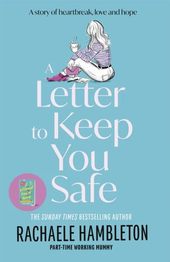 Letter to Keep You Safe