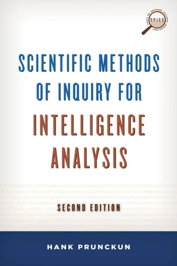 Scientific Methods of Inquiry for Intelligence Analysis