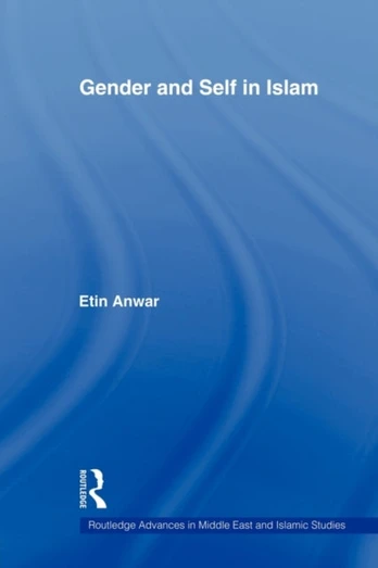 Gender and Self in Islam