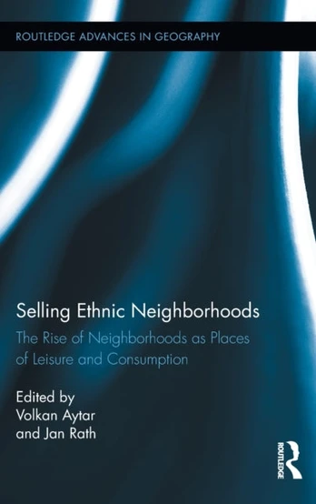 Selling Ethnic Neighborhoods