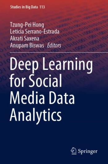Deep Learning for Social Media Data Analytics