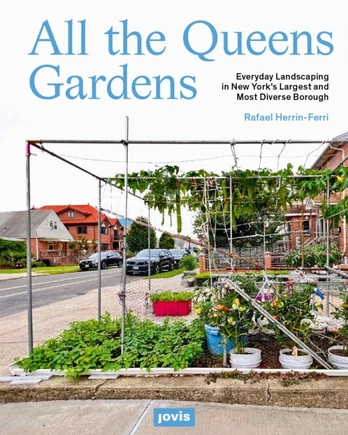 All the Queens Gardens