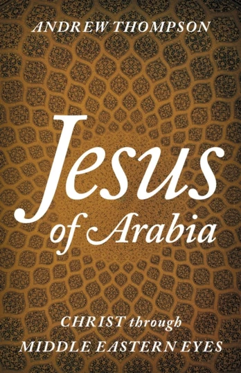 Jesus of Arabia