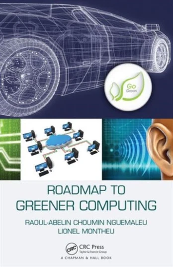 Roadmap to Greener Computing