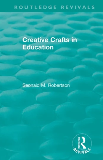 Creative Crafts in Education