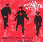 CD The Wonder Stuff - The Eight Legged Groove Machine