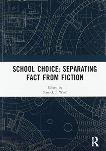 School Choice: Separating Fact from Fiction