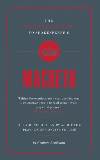 Connell Guide To Shakespeare's Macbeth