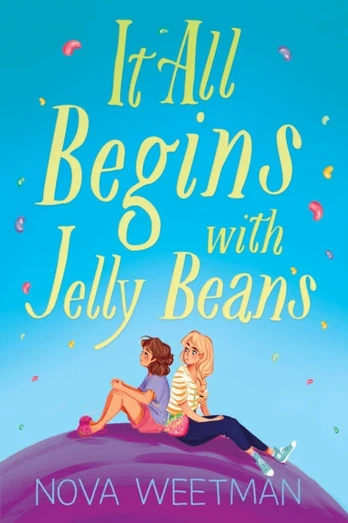 It All Begins With Jelly Beans