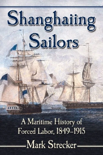 Shanghaiing Sailors