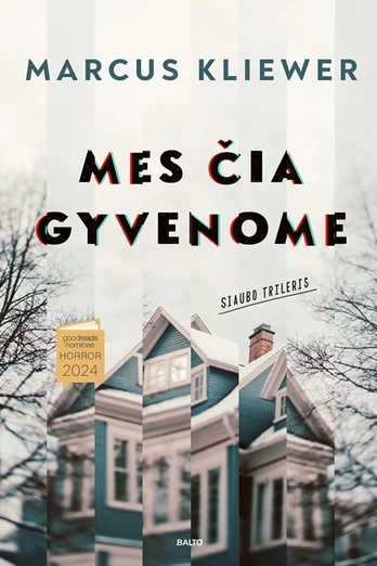 Mes čia gyvenome