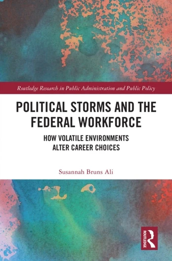 Political Storms and the Federal Workforce