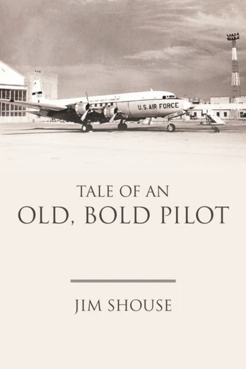 Tale of an Old, Bold Pilot