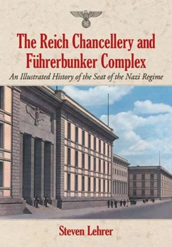 Reich Chancellery and Fuhrerbunker Complex