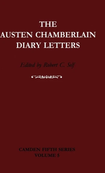 Austen Chamberlain Diary Letters