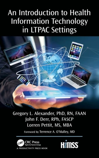 Introduction to Health Information Technology in LTPAC Settings