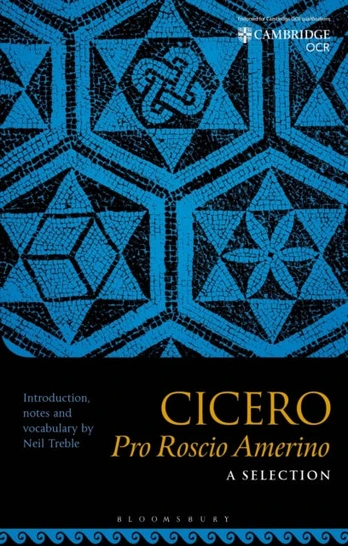 Cicero Pro Roscio Amerino: A Selection