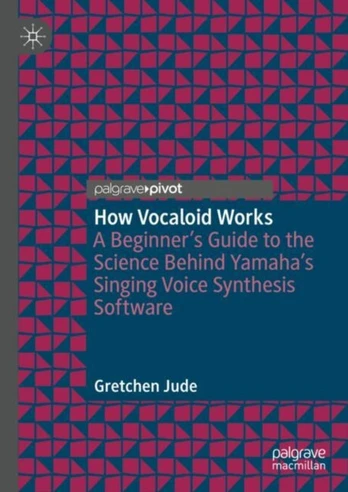 How Vocaloid Works