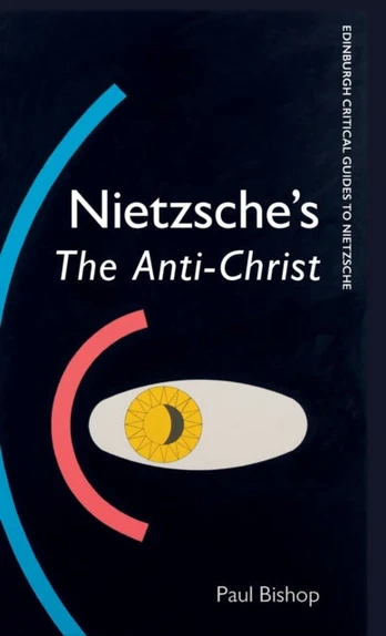 Nietzsche'S the Anti-Christ