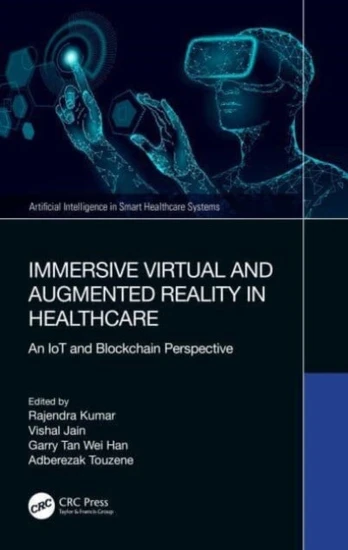 Immersive Virtual and Augmented Reality in Healthcare