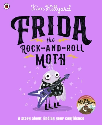 Frida the Rock-and-Roll Moth, A story about finding your confidence