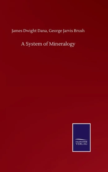 System of Mineralogy