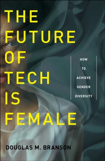 Future of Tech Is Female
