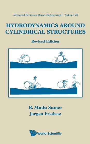 Hydrodynamics Around Cylindrical Structures (Revised Edition)